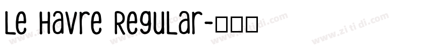 Le Havre Regular字体转换